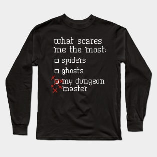 What scares me the most Long Sleeve T-Shirt